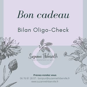 Bon cadeau : Bilan Oligo-Check